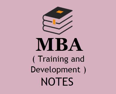Training And Development Notes For Mba