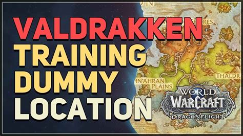Aug 12, 2023 · The location of the Valdrakken Training Dummy in Worl