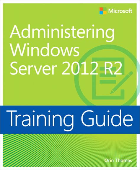 Training guide administering windows server 2012 r2 2. - Auftrag der schulpsychologie fur die schule von morgen.