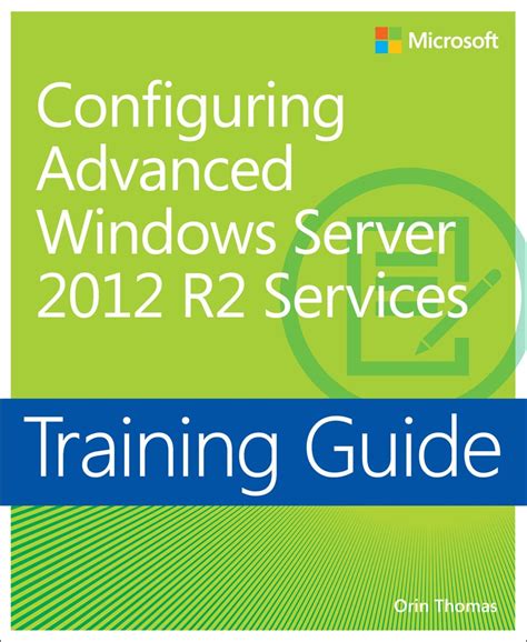 Training guide configuring advanced windows server 2012 r2 services. - Sony trinitron color tv user guide.