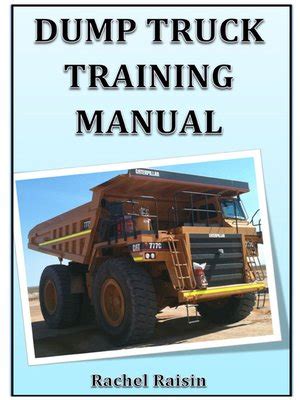 Training manual for dump truck drivers. - Panasonic tx l47e5e lcd tv service manual download.