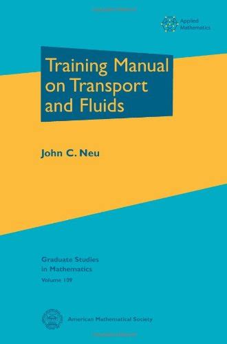 Training manual on transport and fluids by john c neu. - Del diario intimo de un chico rubio y otras historias futboleras.
