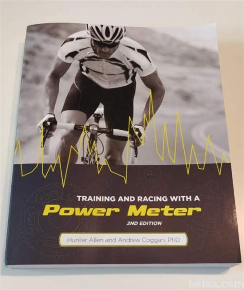 Read Online Training And Racing With A Power Meter By Hunter Allen