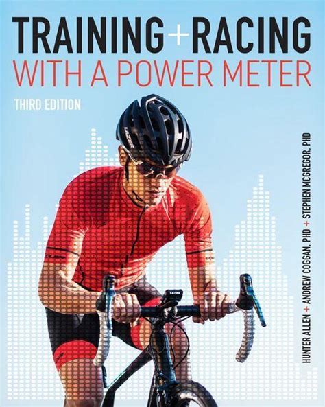 Download Training And Racing With A Power Meter By Hunter Allen