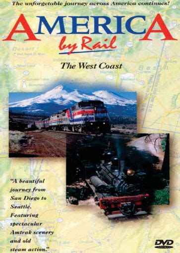 Trains Spectacular: America By Rail: The West Coast
