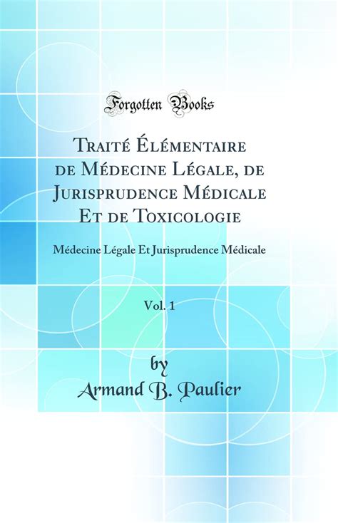 Traité de médecine légale et de jurisprudence médicale. - Ashok leyland engine manual bs iv.