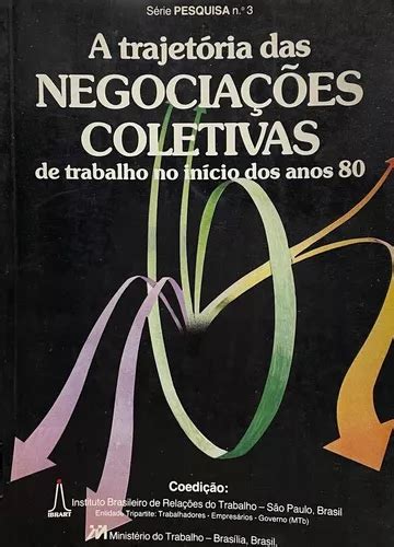 Trajetória das negociações coletivas de trabalho nos anos 80. - Guía del instructor para matemáticas discretas rosen.