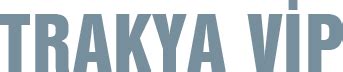 Trakya Vip Telefon.
