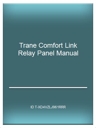 Trane comfort link relay panel manual. - History alive pursuing american ideals notebook guide.