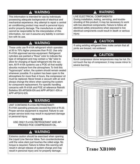 Trane xe1000 manual. XE1000; XE1100; XE1200; Contents. Contents; 2 Contents. Optional Extended Warranty; LIMITED WARRANTY TRANE CENTRAL AIR CONDITIONER 2TTB2, 2TTB0 AND TTB; 3 How it works to keep you comfortable. Proper maintenance for maximum efficiency; 4 Proper maintenance (cont.) WARNING; How to operate your system for peak … 