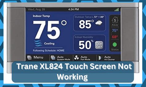 Trane xl824 touch screen not working. Jun 16, 2021 · blank screen on trane xl824 thermostat, have reset breaker, pulled off of wall, and realized this model doesn't contain batteries, manual says potential issue w/ RB wiring, but do not see a RB in the … 