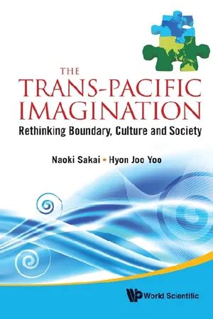 Trans Pacific Imagination The
