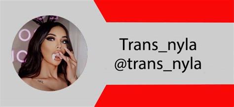 Trans_nyla onlyfans leaks
