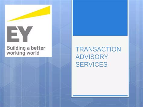 Transaction advisory services ey.  When the transaction is completed, the transacti...