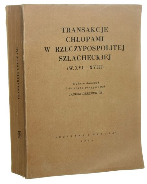 Transakcje chłopami w rzeczypospolitej szlacheckiej w. - Black recording artists 1877 1926 book.