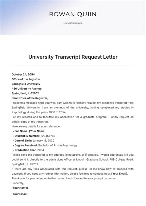 Transcript request letter to principal.  Timeliness in sending this request is important, a...