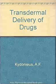 Full Download Transdermal Delivery Of Drugs 3 Volume Set By Agis F Kydonieus