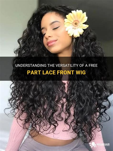 Transform Your Look with the Versatility of Free Part Lace Front Wigs