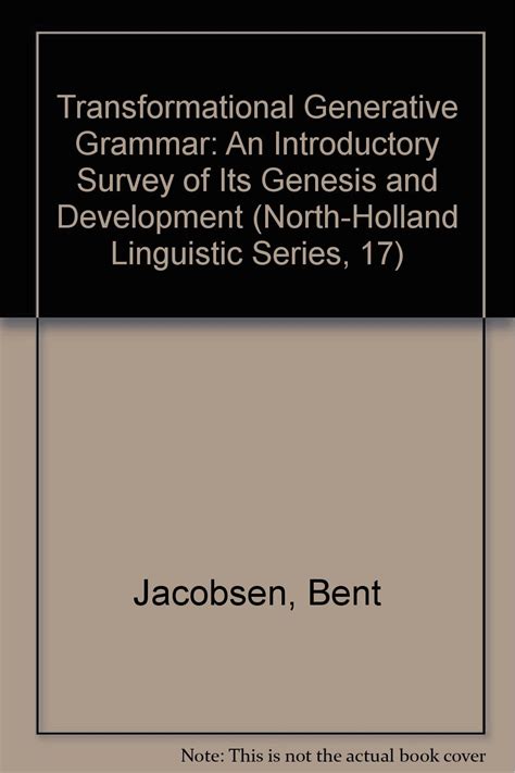Transformational Generative Grammar An Introductory Survey Of Its Genesis And Development