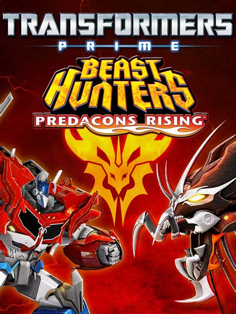 Transformers Prime: Beast Hunters Predacons Rising.