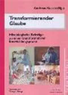 Transformierender glaube, erneuerte kultur, sozioökonomische entwicklung. - Cost accounting a managerial emphasis 13 e solutions manual.