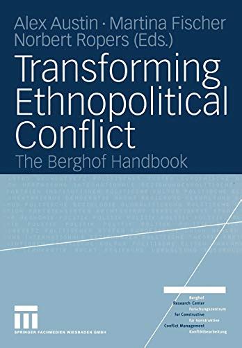 Transforming ethnopolitical conflict the berghof handbook. - Arai guide book for construction equipments.