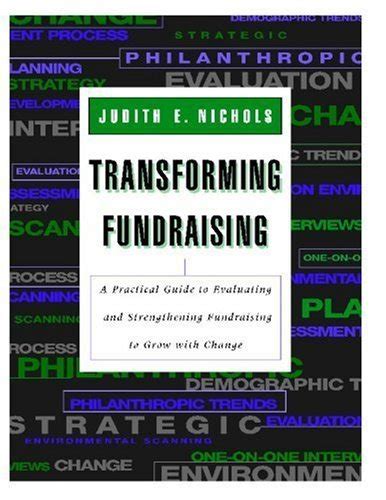 Transforming fundraising a practical guide to evaluating and strengthening fundraising to grow with. - Blodgett pizza oven parts manual model 1000.