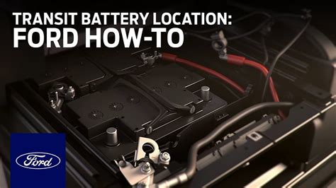 Transit Battery Location Ford How-To Ford