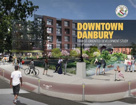 TransitOriented Development Danbury, CT