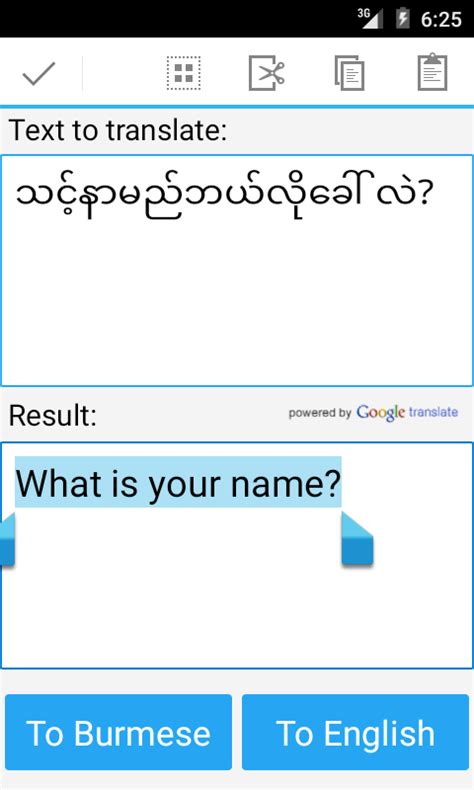 Translate english into burmese. Online Translation. Myanmar (Burmese) to English Translation Service can translate from Myanmar (Burmese) to English language. Additionally, it can also translate Myanmar (Burmese) into over 160 other languages. 