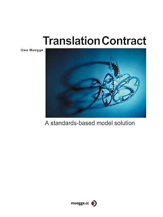 Translation Contract A Standards Based Model Solution