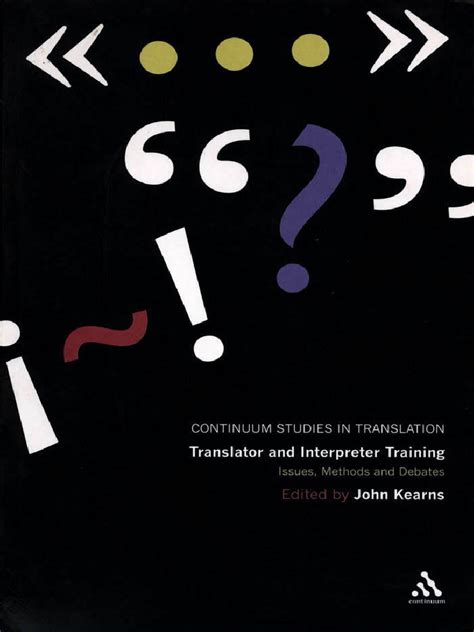 Translator And Interpreter Training Continuum Studies In Translation