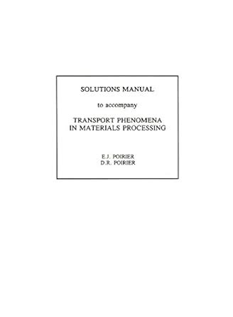 Transport phenomena in materials processing solutions manual download poirier. - Tecumseh 4 hp engine manual tvs100.