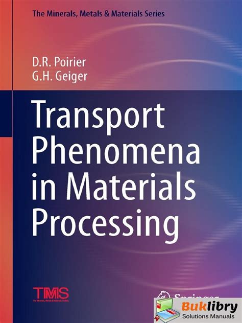 Transport phenomena in materials processing solutions manual. - Geistes - und lebenstrago die der enkel goethes.