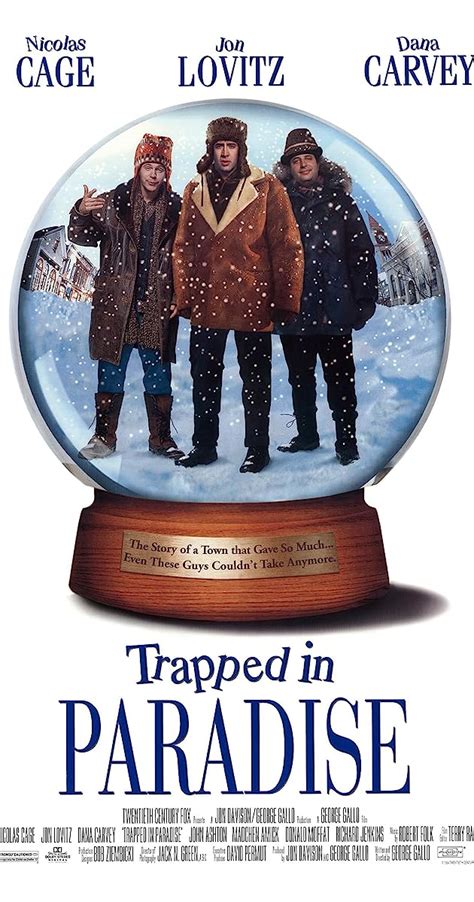  Trapped in Paradise TV Listings. 31 Metascore. 1994. 1 hr 52 mins. Comedy. PG13. Watchlist. Where to Watch. Three bumbling brothers pull a bank heist on Christmas Eve, but struggle to escape the ... . 