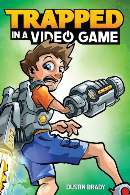 Read Online Trapped In A Video Game Book 1 By Dustin Brady