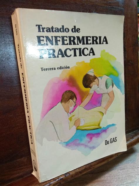 Tratado de enfermeria practica   4 edicion. - Nursing diagnosis handbook with nic interventions and noc outcomes 7th edition.
