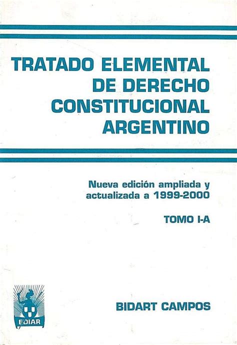 Tratado elemental de derecho constitucional argentino. - The medics guide to work and electives around the world.