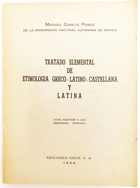 Tratado elemental de etimologia greco latino castellana y latina. - Manual top secret de gestion empresarial de dogbert spanish edition.