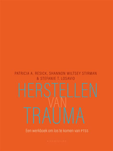 Trauma en vertrouwen herstellen