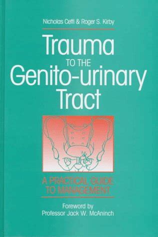 Trauma to the genito urinary tract a practical guide to management. - Manual de solución de crema de diseño de máquina.