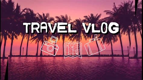 Travel Vlog Template