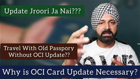 Traveling without updating OCI with new passport information for …