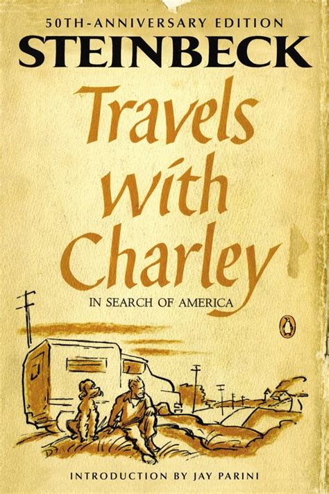 Read Online Travels With Charley In Search Of America By John Steinbeck