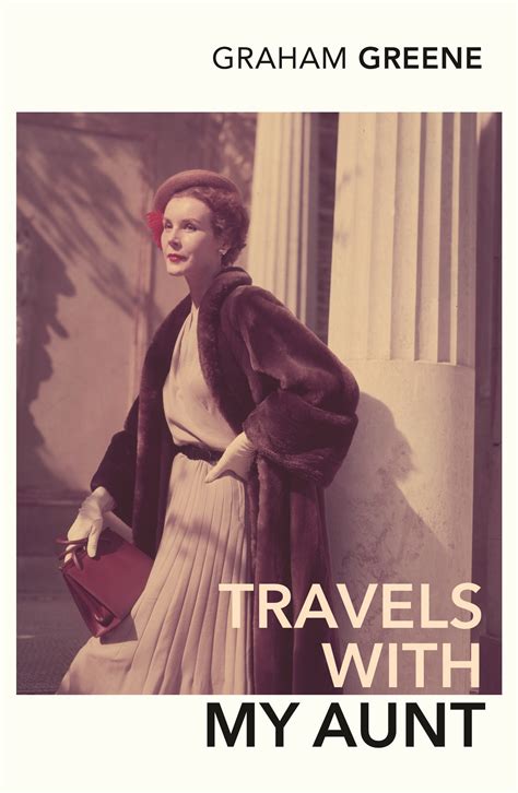 Read Online Travels With My Aunt By Graham Greene