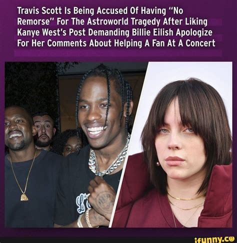 Travis Scott Accused Of Having “No Remorse” For The Astroworld ...