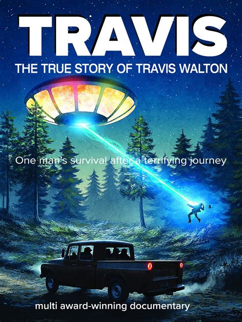Travis Walton recounts the world famous 1975 UFO abduction and the impact this event had on his life. ... Documentary Released 2015 Run Time 1 hr 20 min Rated PG Region of Origin United States .... 