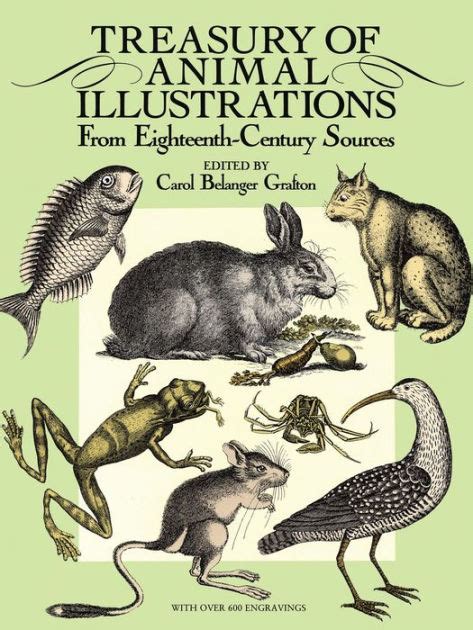 Download Treasury Of Animal Illustrations From Eighteenthcentury Sources By Carol Belanger Grafton