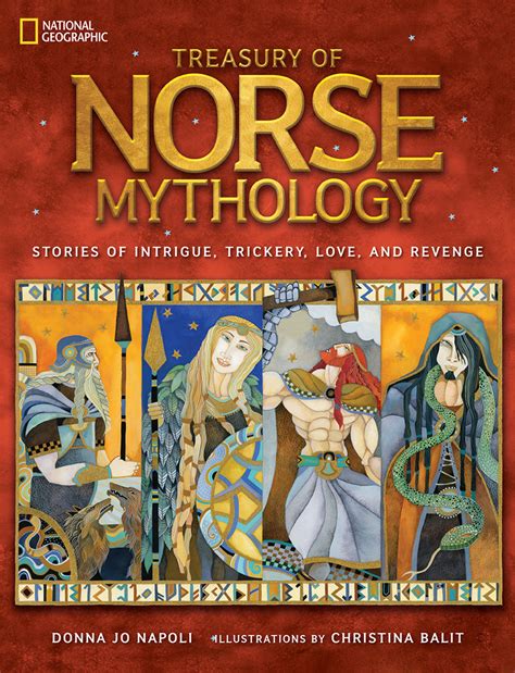 Full Download Treasury Of Norse Mythology Stories Of Intrigue Trickery Love And Revenge By Donna Jo Napoli