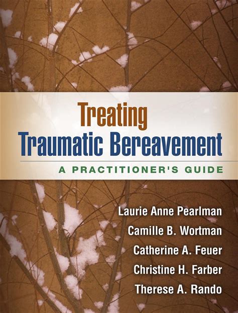Treating traumatic bereavement a practitioners guide. - Glencoe study guides the tempest answer sheet.